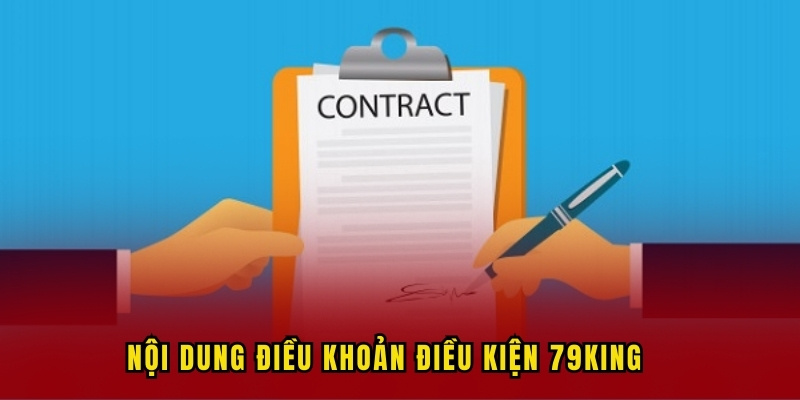 noi-dung-cua-dieu-khoan-dieu-kien-79king