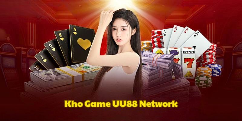 Kho game xanh chín tại UU88 network